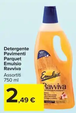 Carrefour Detergente Pavimenti Parquet Emulsio Ravviva offerta