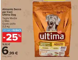 Carrefour ALIMENTO SECCO PER CANI ULTIMA DOG offerta