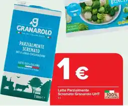 Carrefour Latte Parzialmente Scremato Granarolo UHT offerta