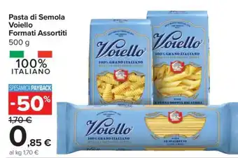 Carrefour Pasta di Semola Voiello Formati Assortiti offerta