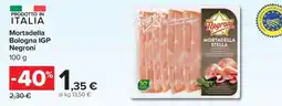 Carrefour Mortadella Bologna IGP Negroni offerta