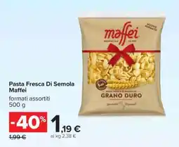 Carrefour Pasta Fresca di Semola Maffei offerta