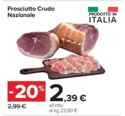 Carrefour Prosciutto Crudo Nazionale offerta