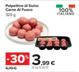 Carrefour Polpettine di Suino Carne Al Fuoco offerta