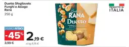 Carrefour Duetto Sfogliavelo Funghi e Asiago Rana offerta