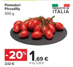 Carrefour Pomodori Piccadilly offerta