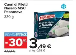 Carrefour Cuori di Filetti Nasello MSC Pescanova offerta