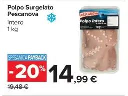 Carrefour Polpo Surgelato Pescanova offerta