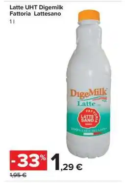 Carrefour Latte UHT Digemilk Fattoria Lattesano offerta
