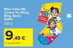 Carrefour Maxi Calza Me Contro Te, Bluey, Bing, Sonic Dolfin offerta