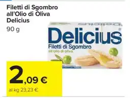 Carrefour Filetti di Sgombro All’Olio di Oliva Delicius offerta