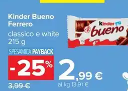 Carrefour KINDER BUENO FERRERO offerta
