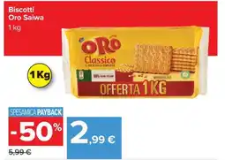 Carrefour BISCOTTI ORO SAIWA offerta