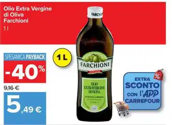 Carrefour Olio Extra Vergine di Oliva Farchioni offerta