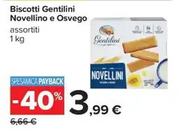 Carrefour Biscotti Gentilini Novellino e Osvego offerta