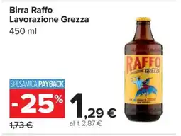 Carrefour Birra Raffo Lavorazione Grezza offerta