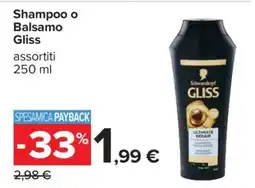 Carrefour Shampoo o Balsamo Gliss offerta