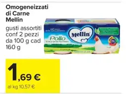 Carrefour OMOGENEIZZATI DI CARNE MELLIN offerta
