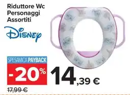 Carrefour Riduttore Wc Personaggi Assortiti Disney offerta
