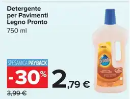 Carrefour Detergente per Pavimenti Legno Pronto offerta