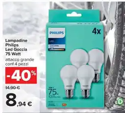 Carrefour Lampadine Philips Led Goccia 75 Watt offerta
