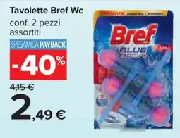 Carrefour Tavolette Bref Wc offerta