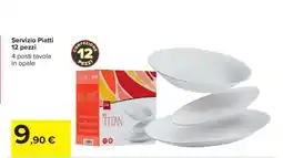 Carrefour SERVIZIO PIATTI 12 PEZZI offerta
