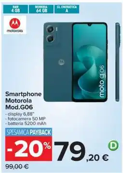 Carrefour Smartphone Motorola Mod.G06 offerta