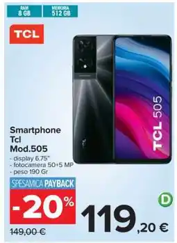 Carrefour Smartphone Tcl Mod.505 offerta