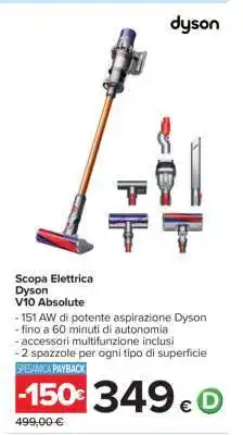 Carrefour Scopa Elettrica Dyson V10 Absolute offerta