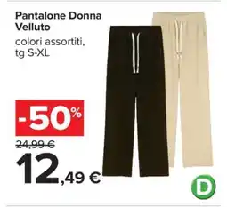 Carrefour Pantalone Donna Velluto offerta