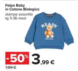 Carrefour Felpa Baby in Cotone Biologico offerta
