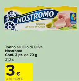 Carrefour Express Tonno all'Olio di Oliva Nostromo offerta
