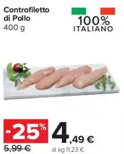 Carrefour Express Controfiletto di Pollo offerta
