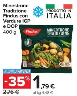 Carrefour Express Minestrone Tradizione Findus con Verdure IGP e DOP offerta