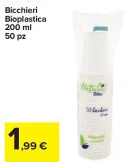 Carrefour Express Bicchieri Bioplastica offerta