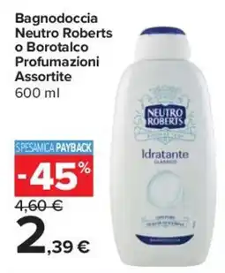 Carrefour Express Bagnodoccia Neutro Roberts o Borotalco offerta