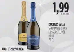 Carico Cash & Carry Duchessia lia spumante gran dessert/cuvée brut offerta