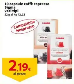 Sigma 10 capsule caffè espresso Sigma offerta
