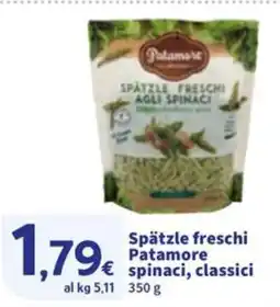 Sigma Spätzle freschi Patamore spinaci, classici offerta