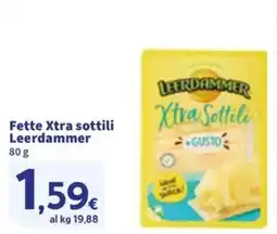 Sigma Fette Xtra sottili Leerdammer offerta