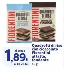 Sigma Quadrotti di riso con cioccolato Fiorentini al latte, fondente offerta