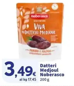 Sigma Datteri Medjoul Noberasco offerta