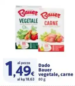 Sigma Dado Bauer vegetale, carne offerta