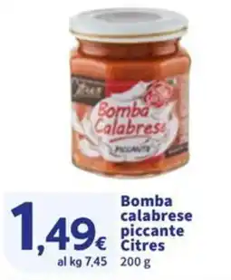 Sigma Bomba calabrese piccante Citres offerta