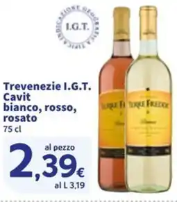 Sigma Trevenezie I.G.T. Cavit bianco, rosso, rosato offerta