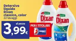 Sigma Detersivo liquido Dixan classico, color offerta