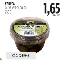 Carico Cash & Carry Velleca olive verdi dolci offerta