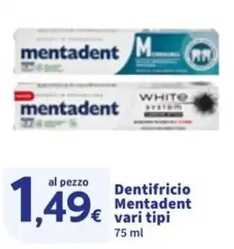 Sigma Dentifricio Mentadent offerta