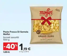 Carrefour Pasta Fresca Di Semola Maffei offerta